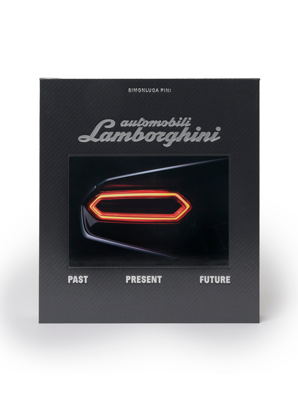AUTOMOBILI LAMBORGHINI. PAST. PRESENT. FUTURE. AN EXCLUSIVE